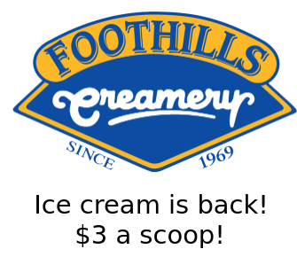 [Ice Cream is back! $3 a scoop!]